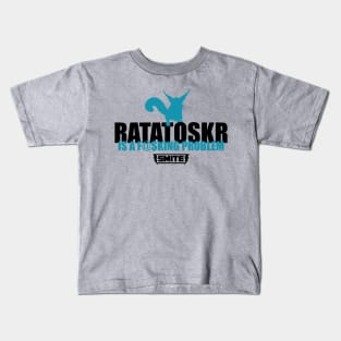 Ratatosker is a problem Kids T-Shirt